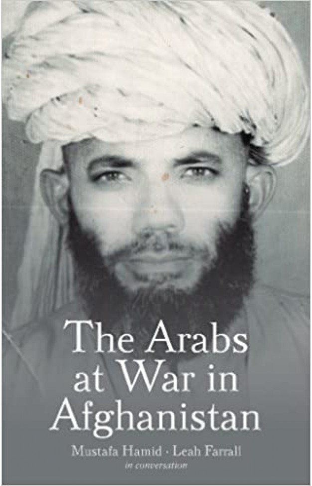 The Arabs at War in Afghanistan